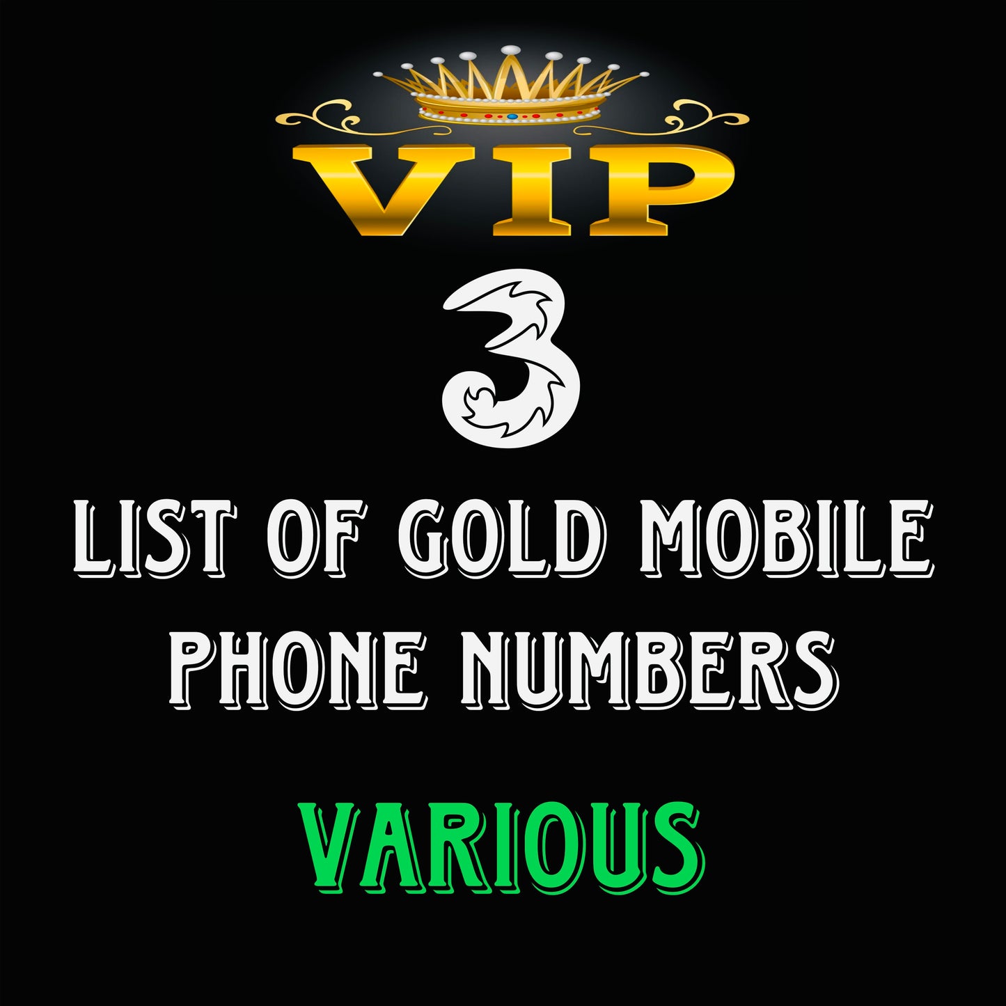 LIST THREE GOLD DIAMOND VIP PREMIUM EASY MEMORABLE MOBILE PHONE NUMBER SIM CARD