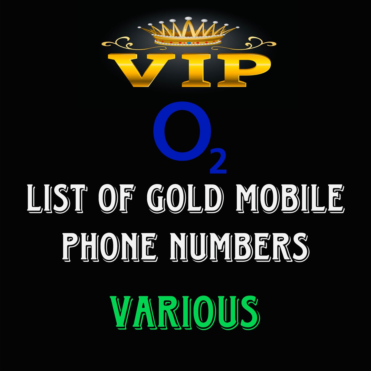 LIST O2 GOLD DIAMOND VIP PREMIUM EASY MEMORABLE MOBILE PHONE NUMBER SIM CARD LIST